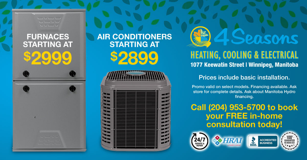 4 Seasons Heating, Cooling and Electrical Winnipeg Cheap Furnace, AC